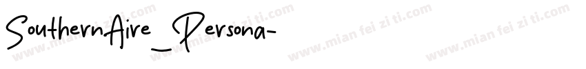 SouthernAire_Persona字体转换
