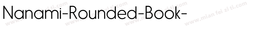 Nanami-Rounded-Book字体转换