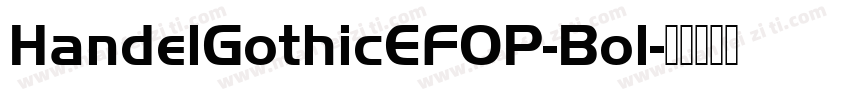 HandelGothicEFOP-Bol字体转换