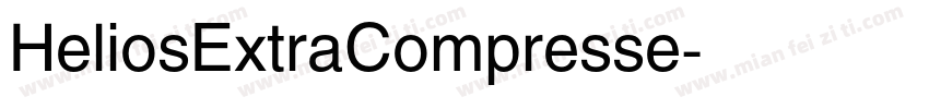 HeliosExtraCompresse字体转换