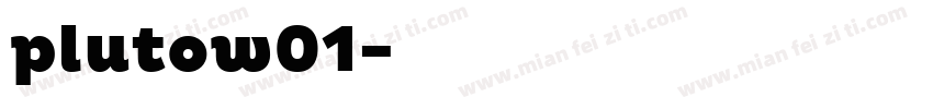 plutow01字体转换