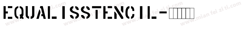 EqualisStencil字体转换
