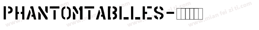 PhantomTablles字体转换