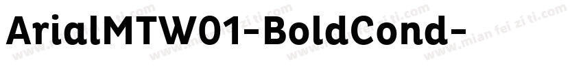 ArialMTW01-BoldCond字体转换