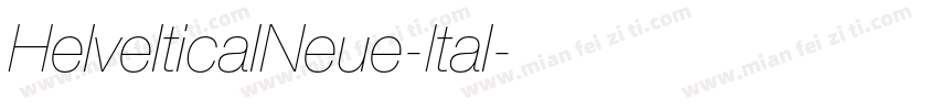 HelvelticalNeue-Ital字体转换