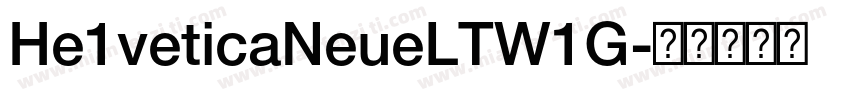 He1veticaNeueLTW1G字体转换