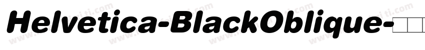 Helvetica-BlackOblique字体转换