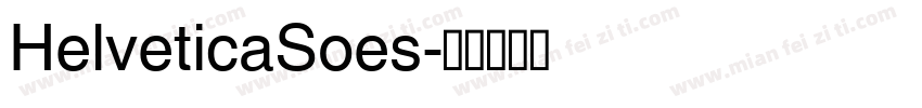HelveticaSoes字体转换