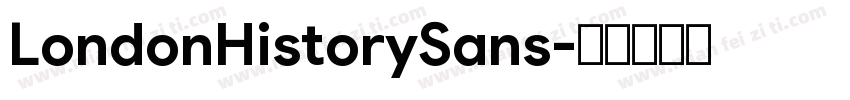 LondonHistorySans字体转换