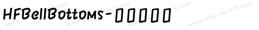 HFBellBottoms字体转换