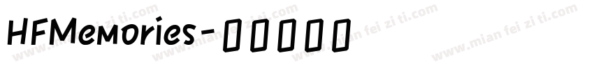 HFMemories字体转换