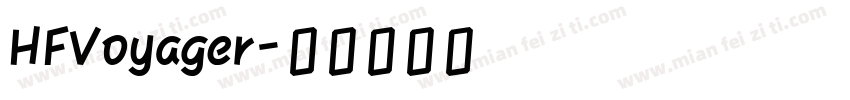 HFVoyager字体转换