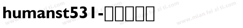 humanst531字体转换