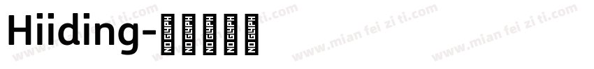 Hiiding字体转换