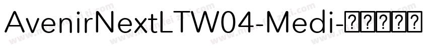 AvenirNextLTW04-Medi字体转换