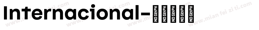 Internacional字体转换
