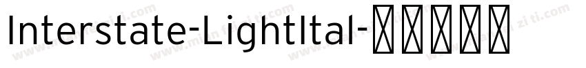 Interstate-LightItal字体转换