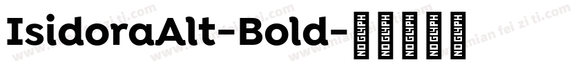 IsidoraAlt-Bold字体转换