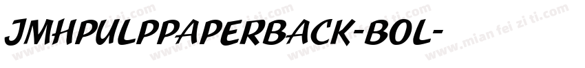 JMHPulpPaperback-Bol字体转换