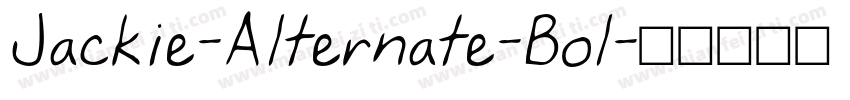 Jackie-Alternate-Bol字体转换