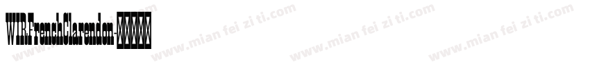 WIRFrenchClarendon字体转换