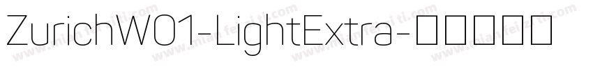 ZurichW01-LightExtra字体转换