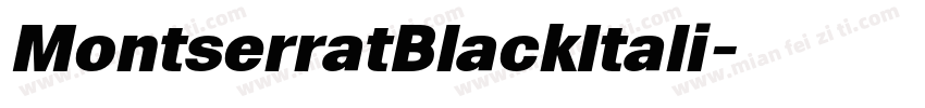 MontserratBlackItali字体转换