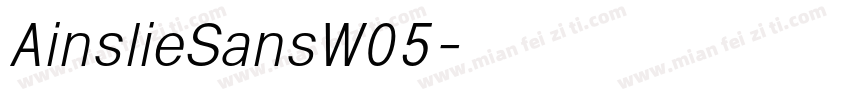 AinslieSansW05字体转换