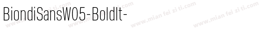 BiondiSansW05-BoldIt字体转换