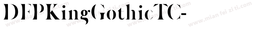 DFPKingGothicTC字体转换