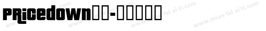 Pricedown字体字体转换