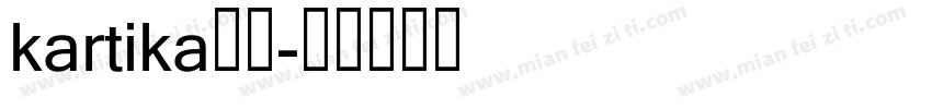 kartika字体字体转换