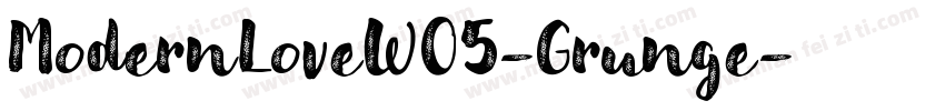 ModernLoveW05-Grunge字体转换