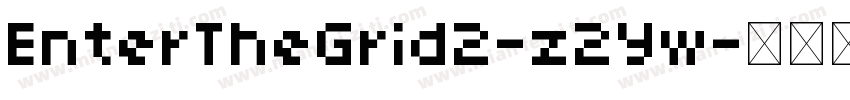 EnterTheGrid2-z2Yw字体转换