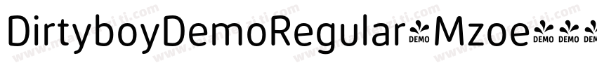 DirtyboyDemoRegular-Mzoe字体转换