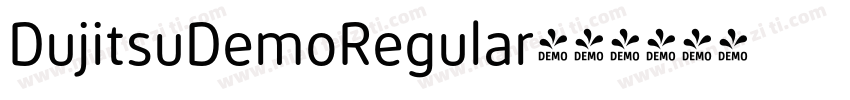 DujitsuDemoRegular字体转换