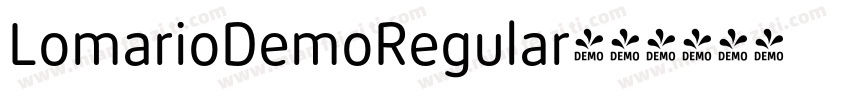 LomarioDemoRegular字体转换
