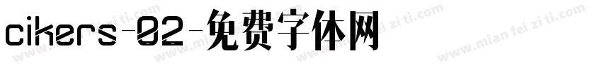 cikers-02字体转换