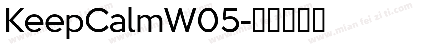 KeepCalmW05字体转换