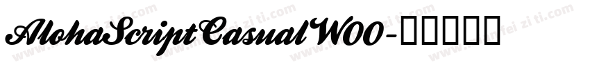 AlohaScriptCasualW00字体转换