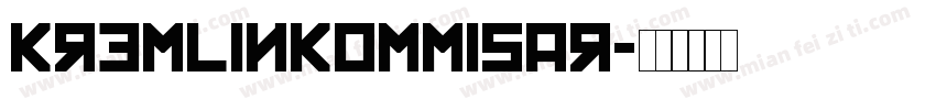 KremlinKommisar字体转换