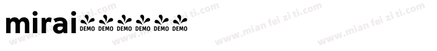 mirai字体转换