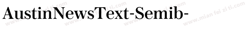 AustinNewsText-Semib字体转换