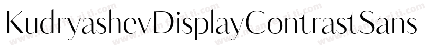 KudryashevDisplayContrastSans字体转换
