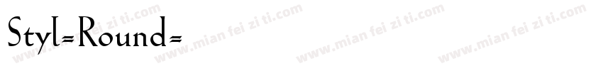 Styl-Round字体转换