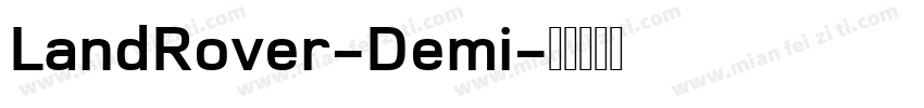LandRover-Demi字体转换