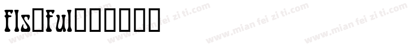 fls_ful字体转换