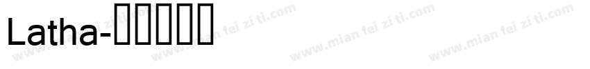 Latha字体转换