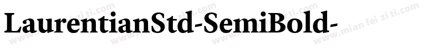 LaurentianStd-SemiBold字体转换