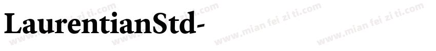 LaurentianStd字体转换